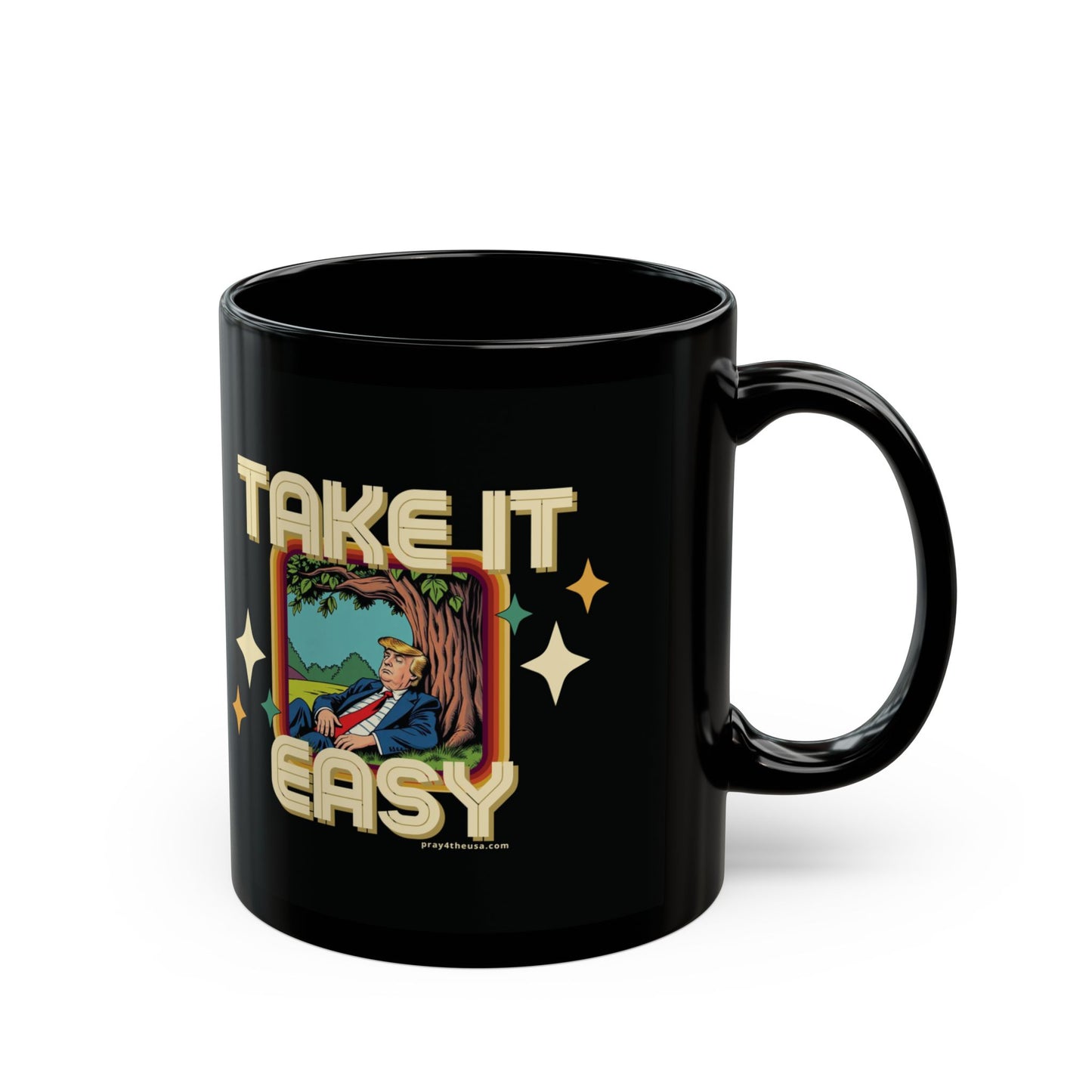 Take It Easy Trump Mug