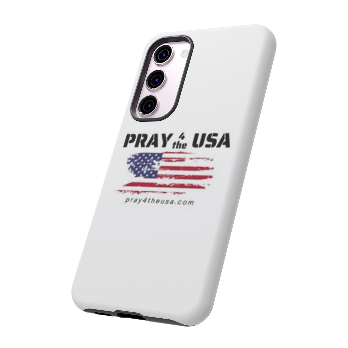 Phone Case - Patriotic Pray 4 the USA Design