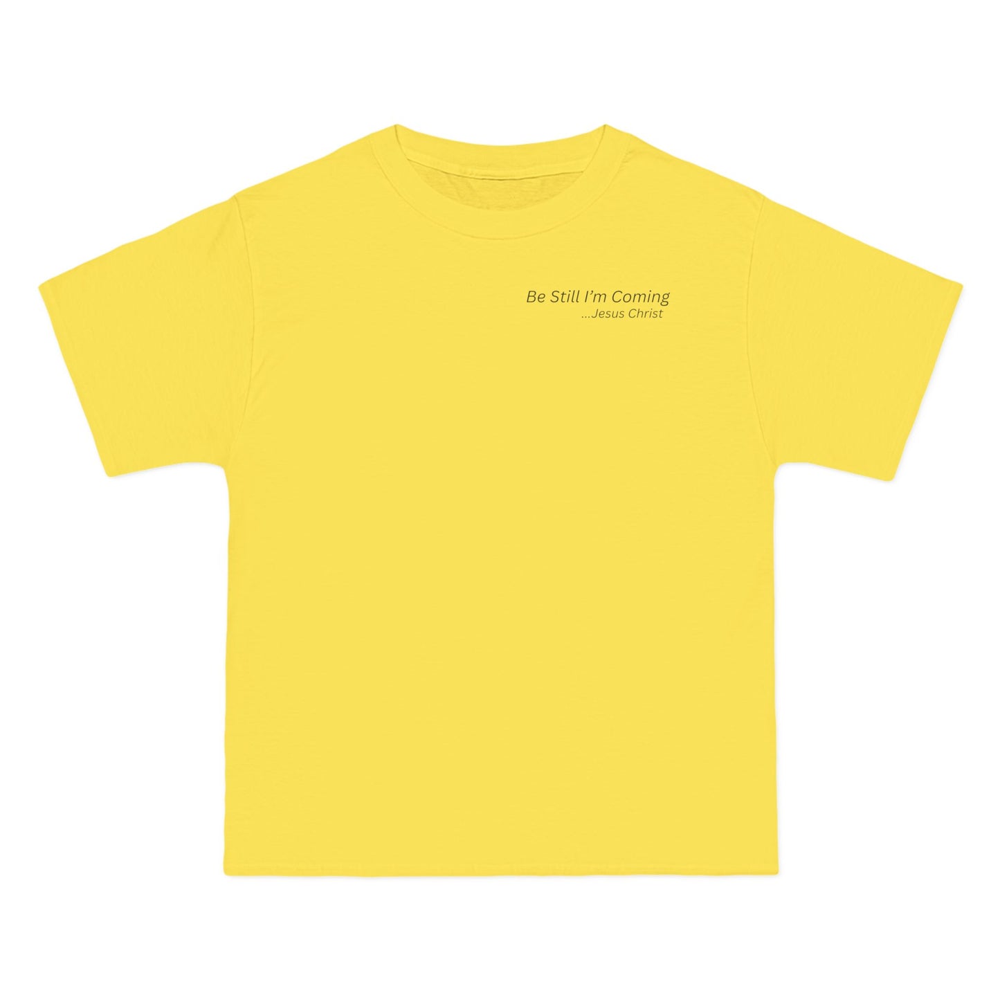Inspirational Short-Sleeve T-Shirt - "Be Still I'm Coming" - Perfect for Faith and Comfort