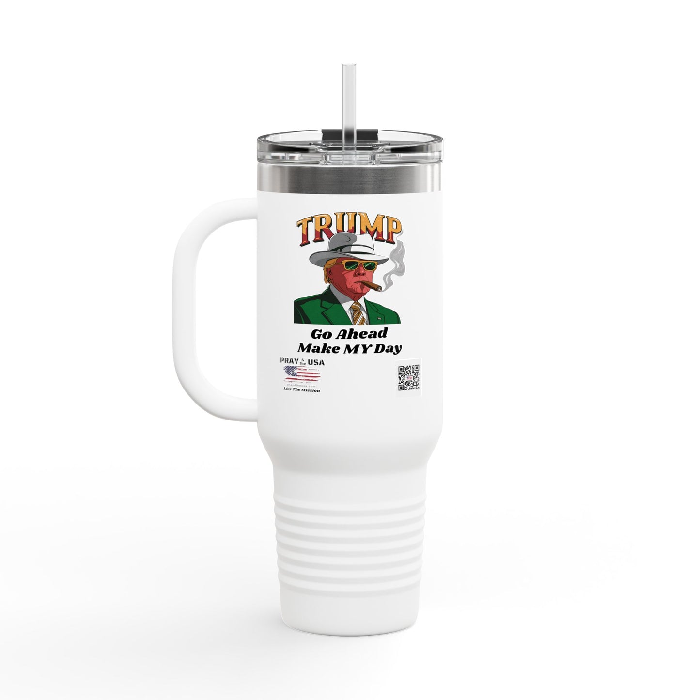 40oz Insulated Travel Mug - Trump-Go Ahead Make My Day - Great Gift for Patriots