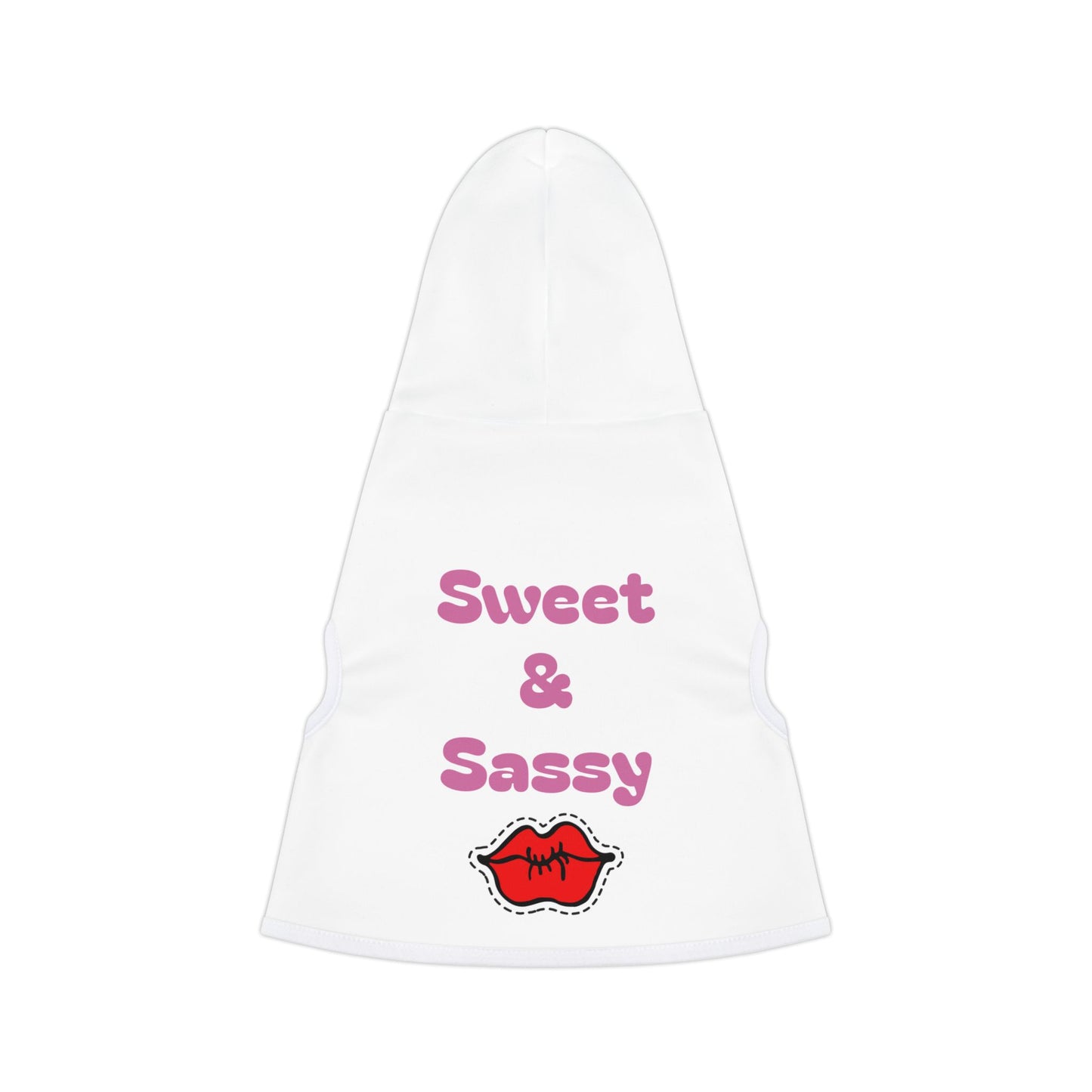Pet Hoodie - "Sweet & Sassy"