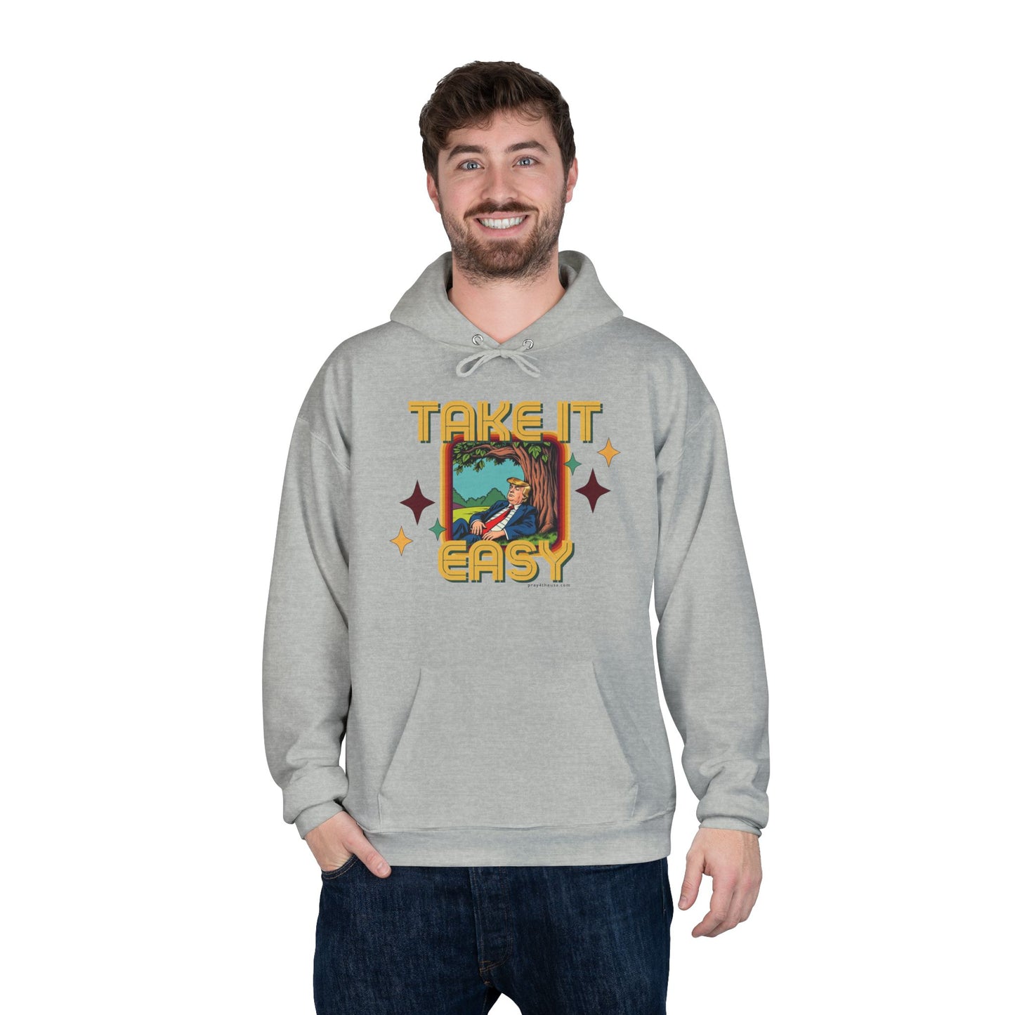 Take It Easy Trump Hoodie