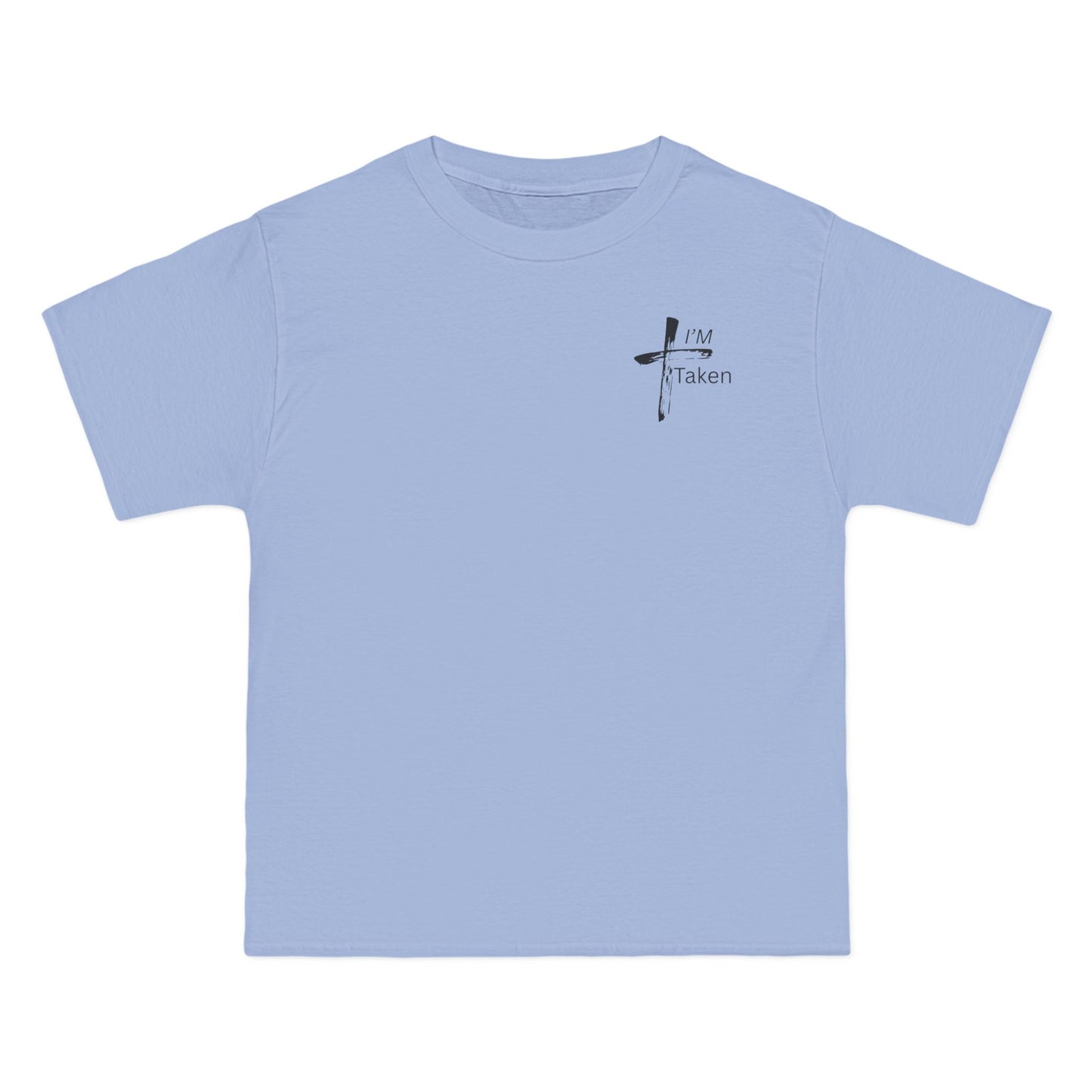 I'm Taken Faithful Wear Cross T-Shirt