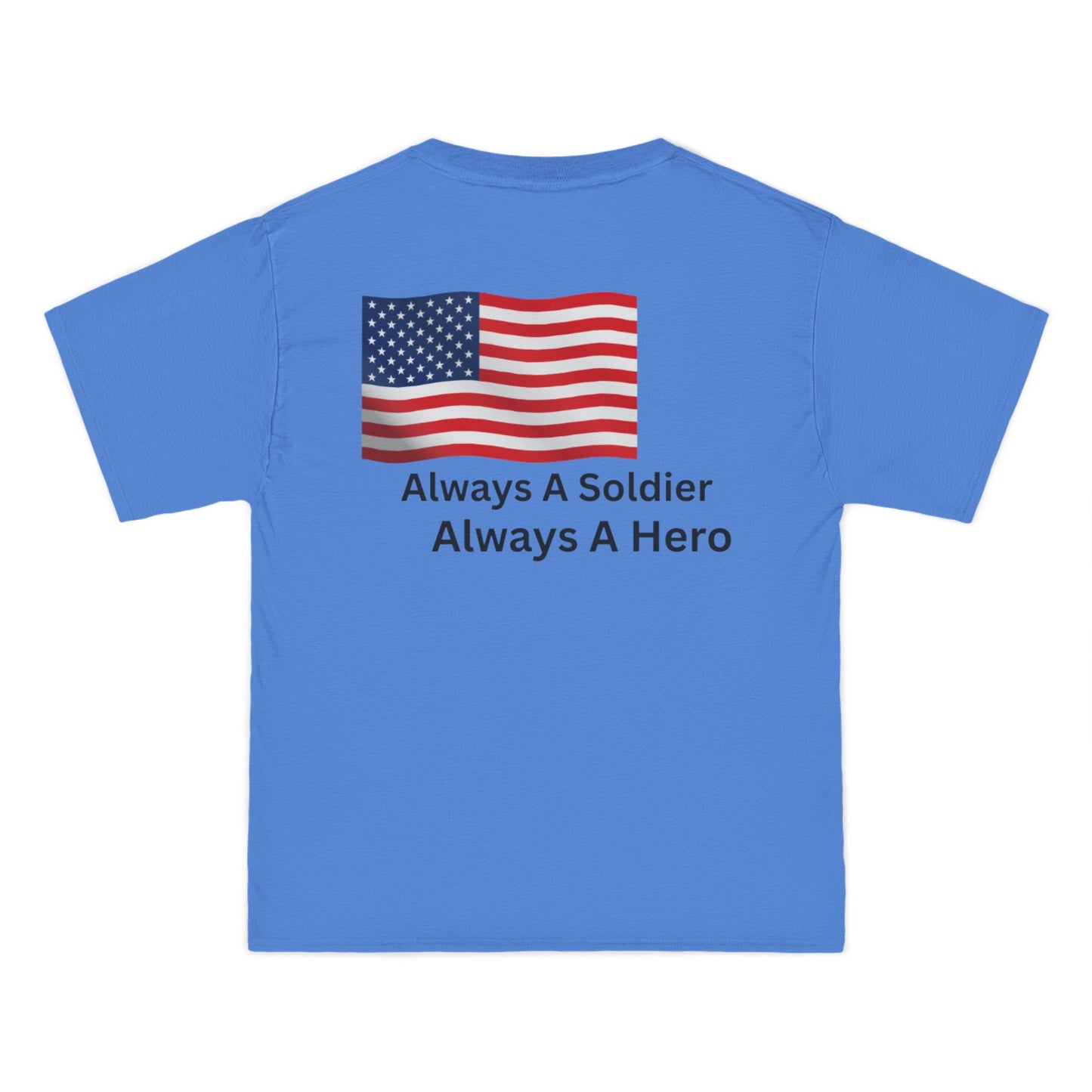 Always A Soldier Always A hero T-Shirt