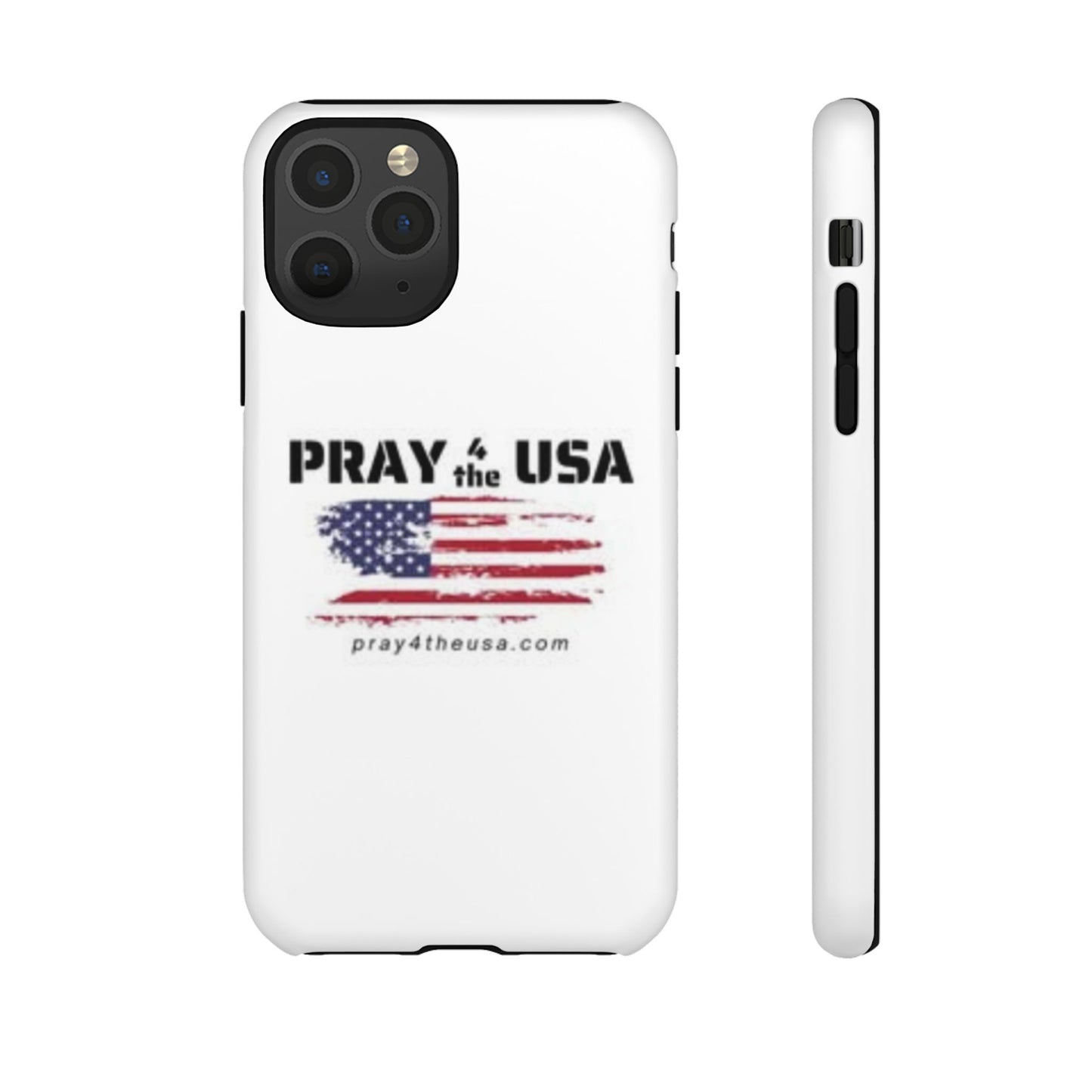 Phone Case - Patriotic Pray 4 the USA Design