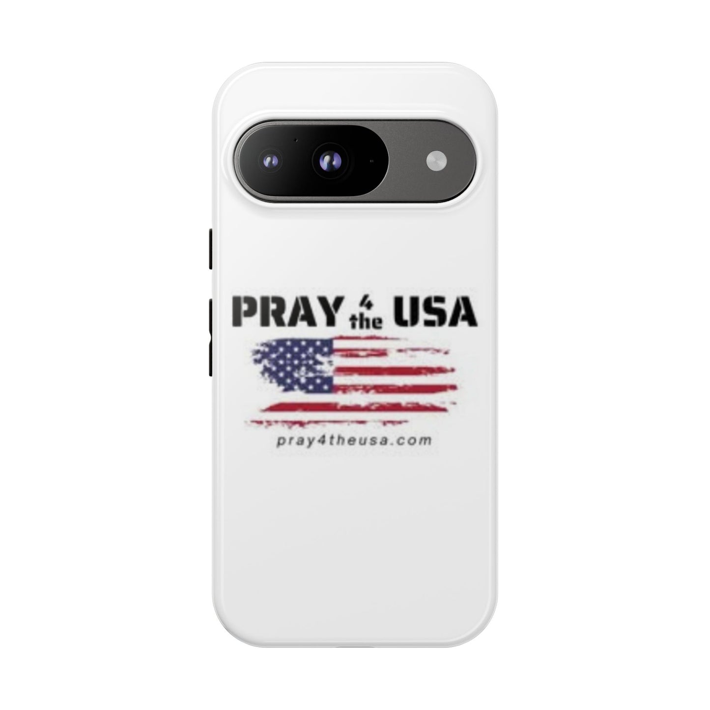 Phone Case - Patriotic Pray 4 the USA Design