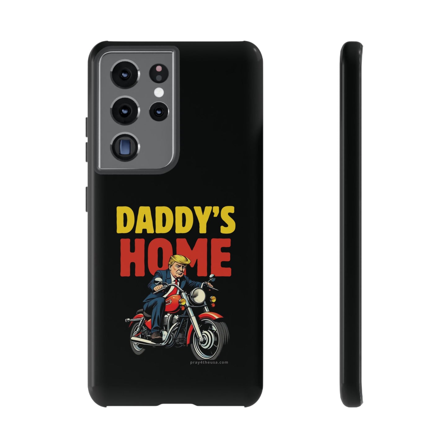 Daddy's Home Trump Rider Phone Case