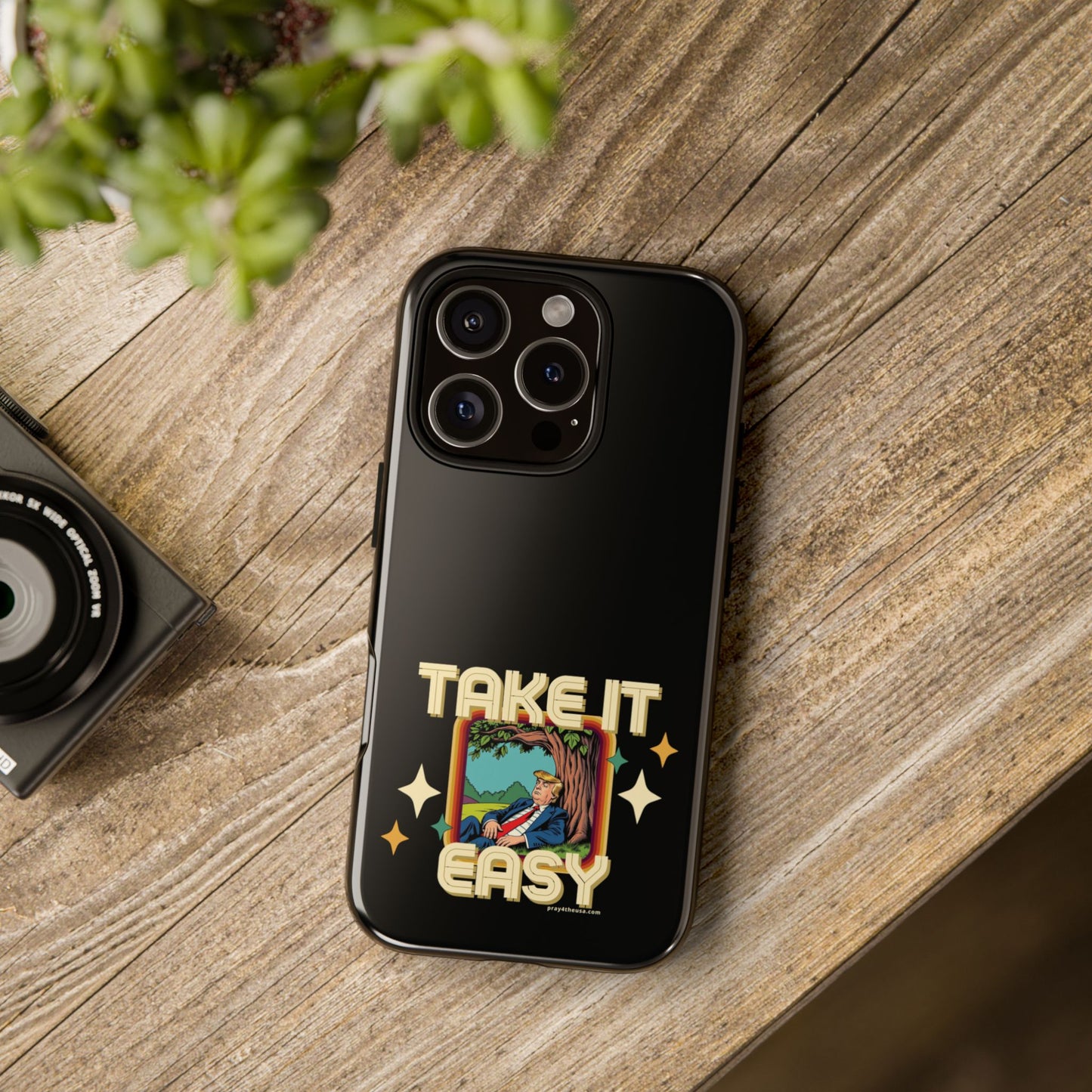 Take It Easy Trump Phone Case