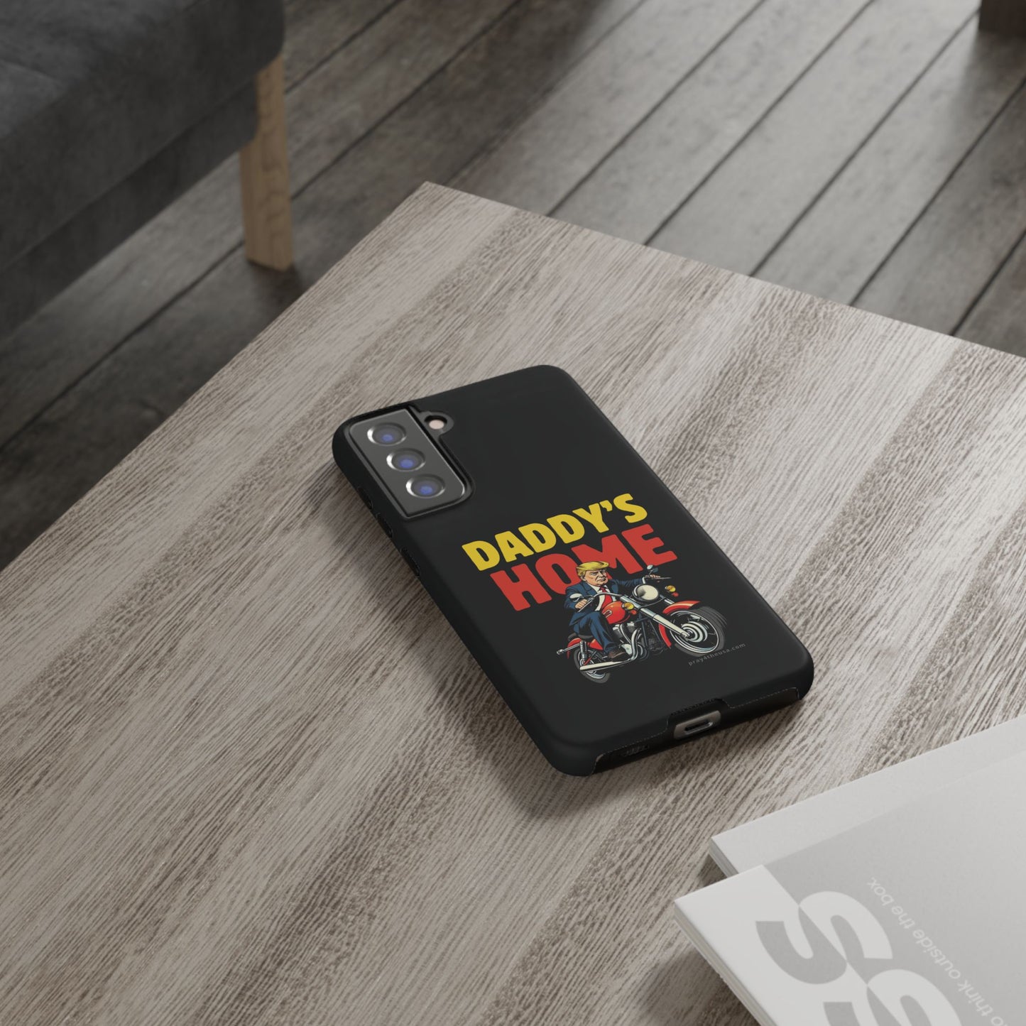 Daddy's Home Trump Rider Phone Case