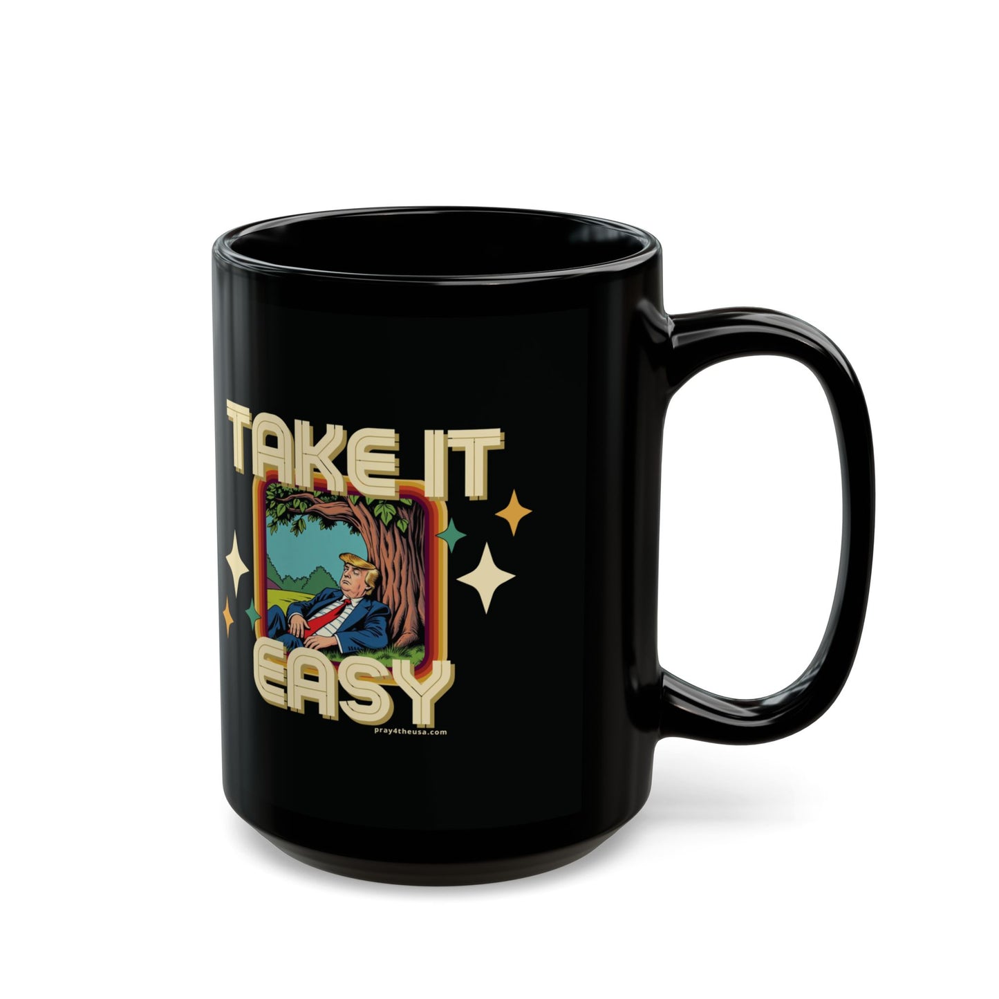 Take It Easy Trump Mug