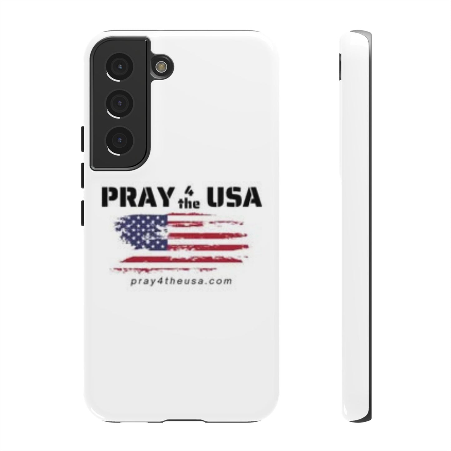 Phone Case - Patriotic Pray 4 the USA Design