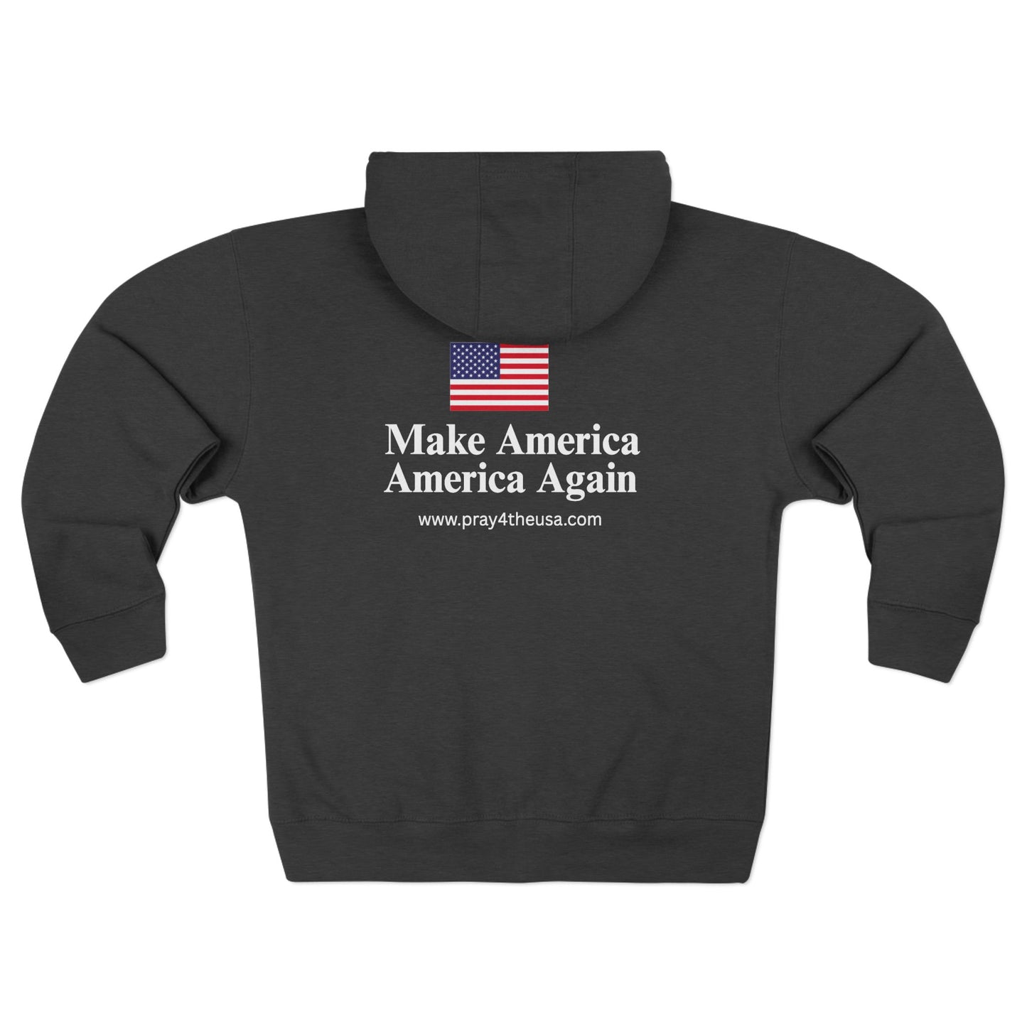 Zip Hoodie - Make America America Again with Flag Design
