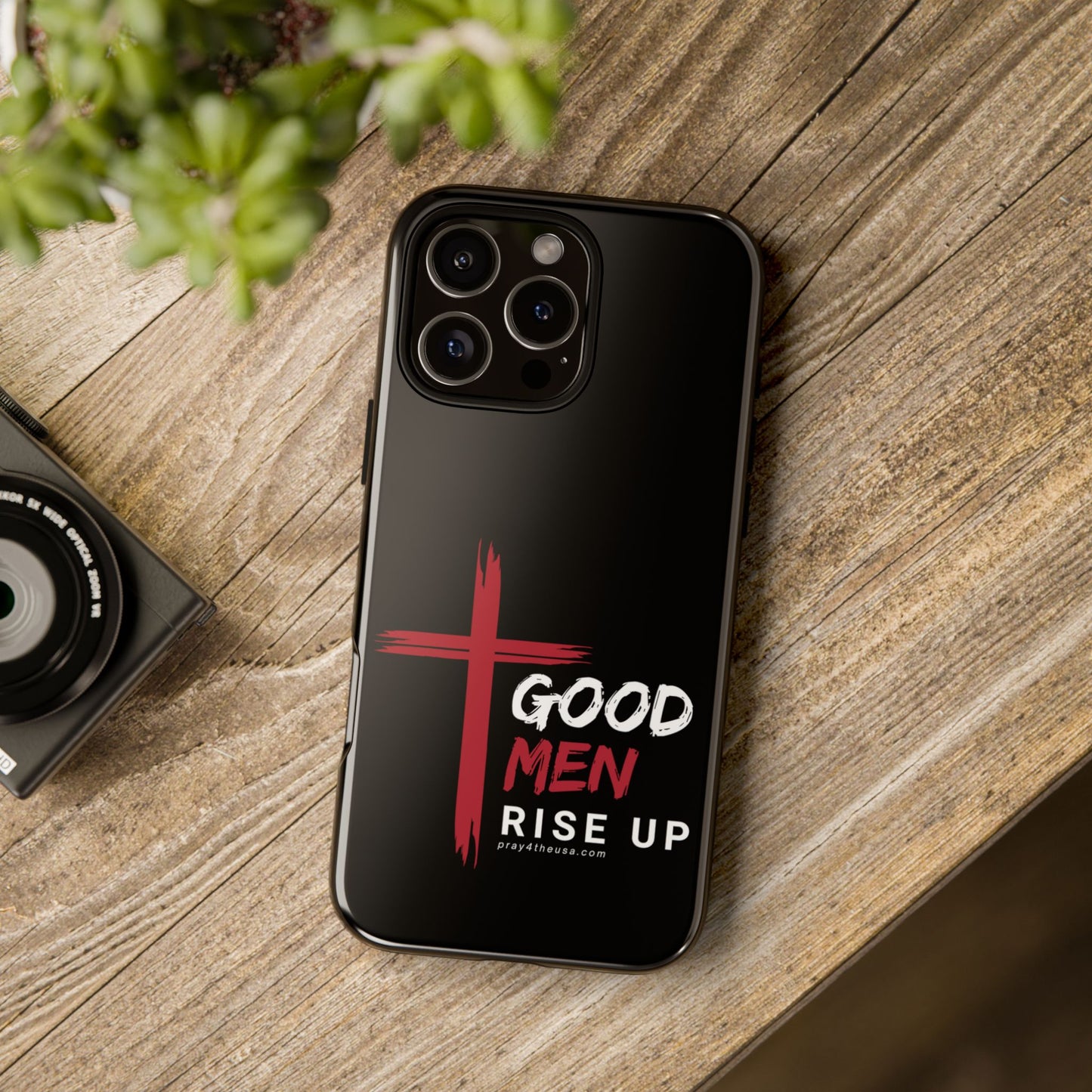 Good Men Rise Up Durable Phone Case – Compatible with All Phone Models