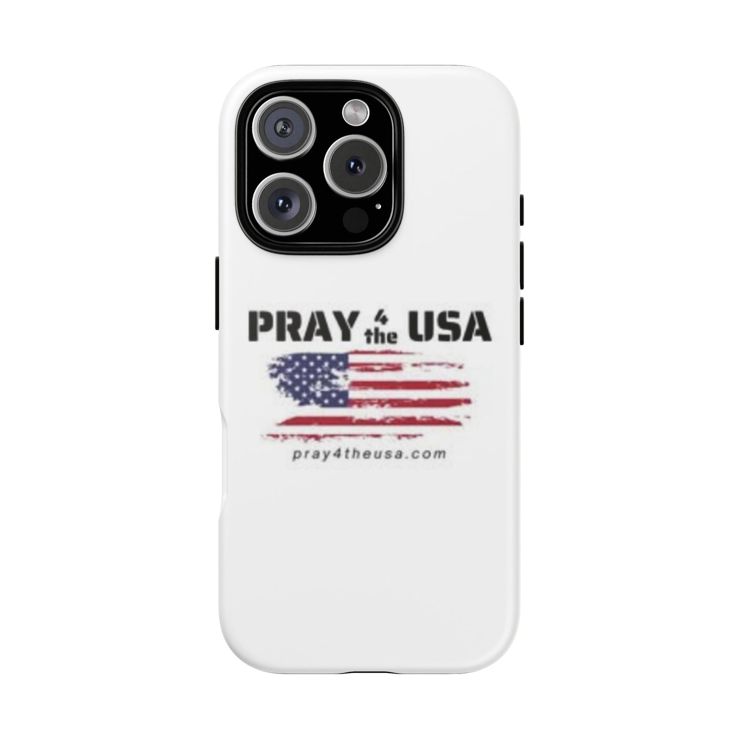 Phone Case - Patriotic Pray 4 the USA Design