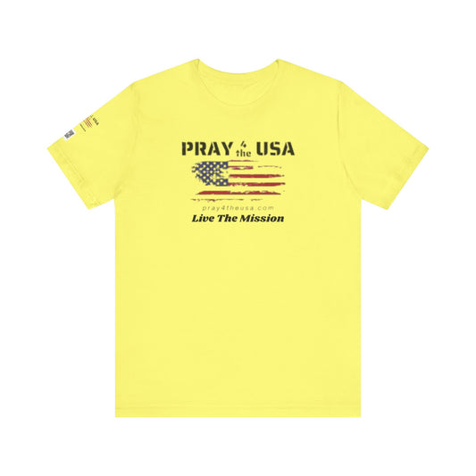 Live the Mission-Patriotic Prayer Tee