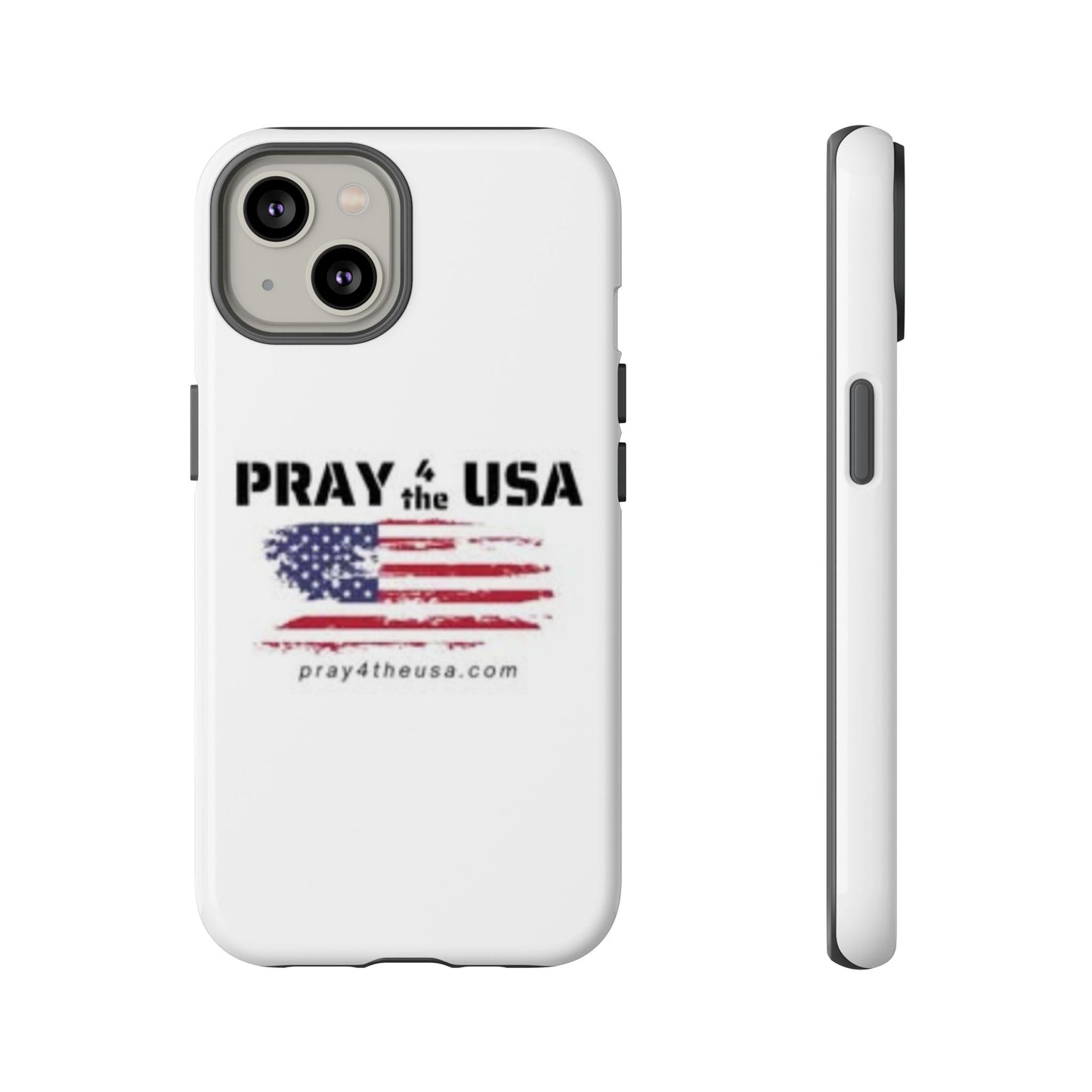 Phone Case - Patriotic Pray 4 the USA Design