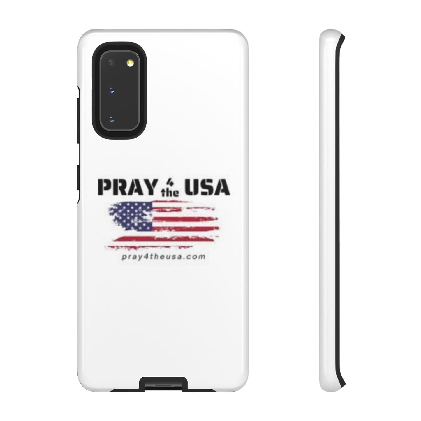 Phone Case - Patriotic Pray 4 the USA Design