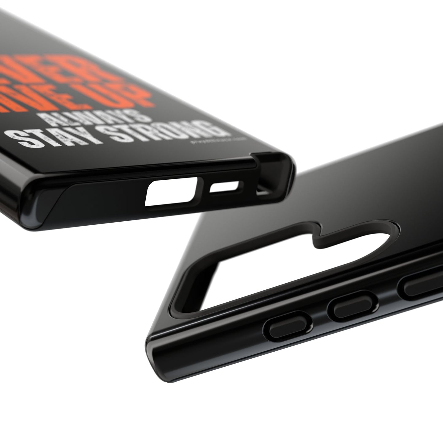 Never Give Up Durable Phone Case – Compatible with All Phone Models