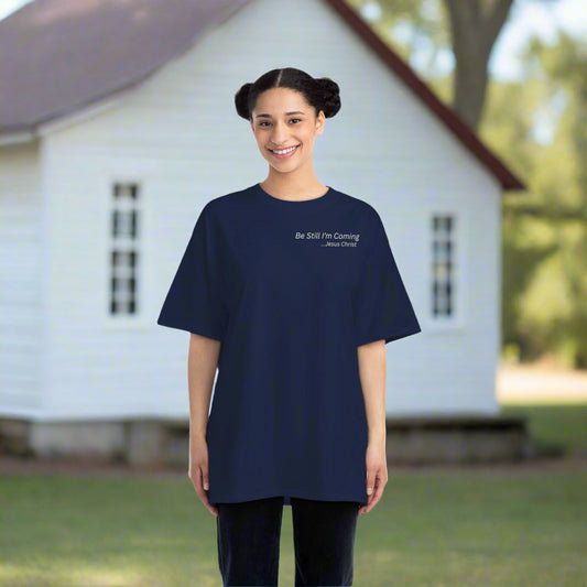 Inspirational T-Shirt - 'Be Still I'm Coming' - Faith-Based Apparel