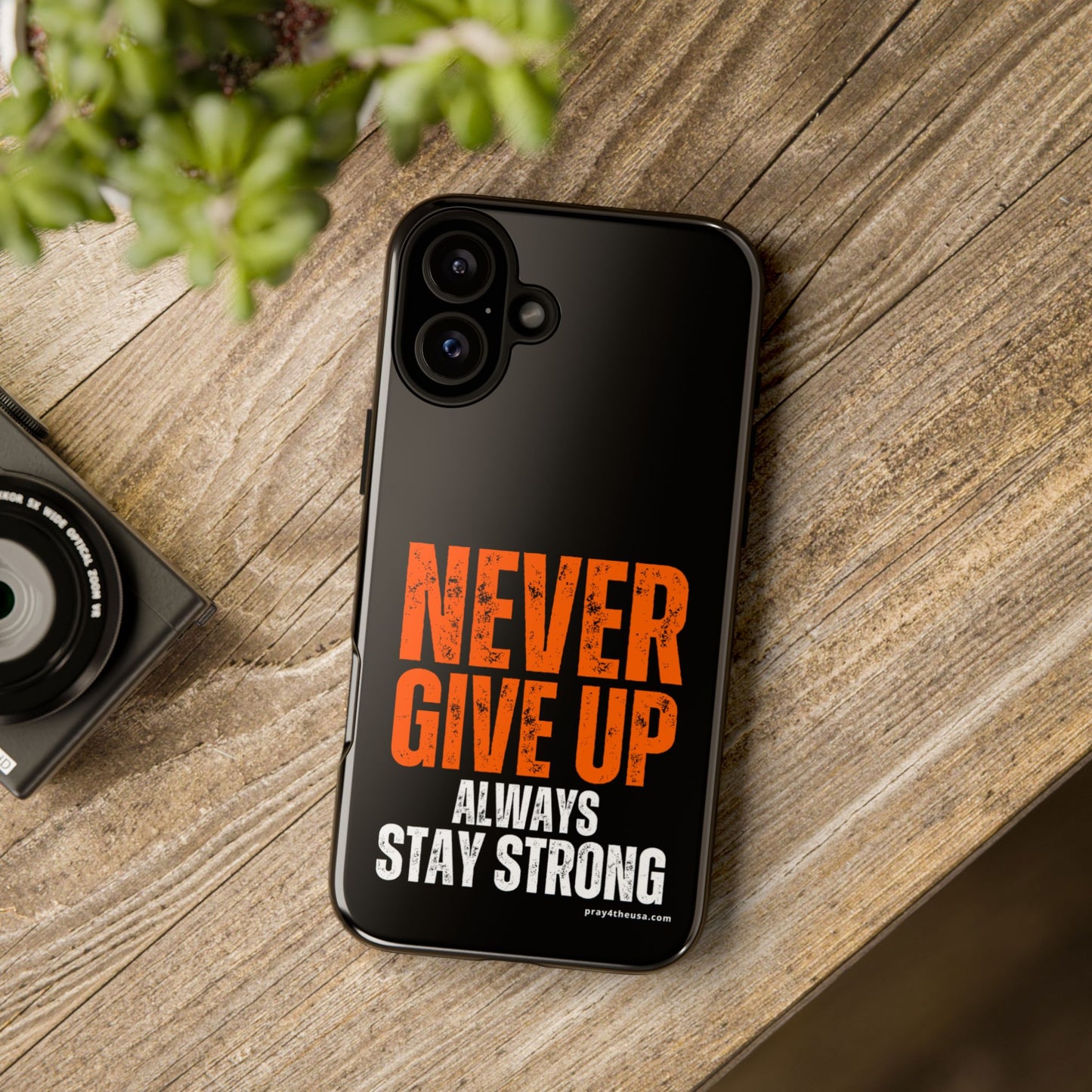 Never Give Up Durable Phone Case – Compatible with All Phone Models