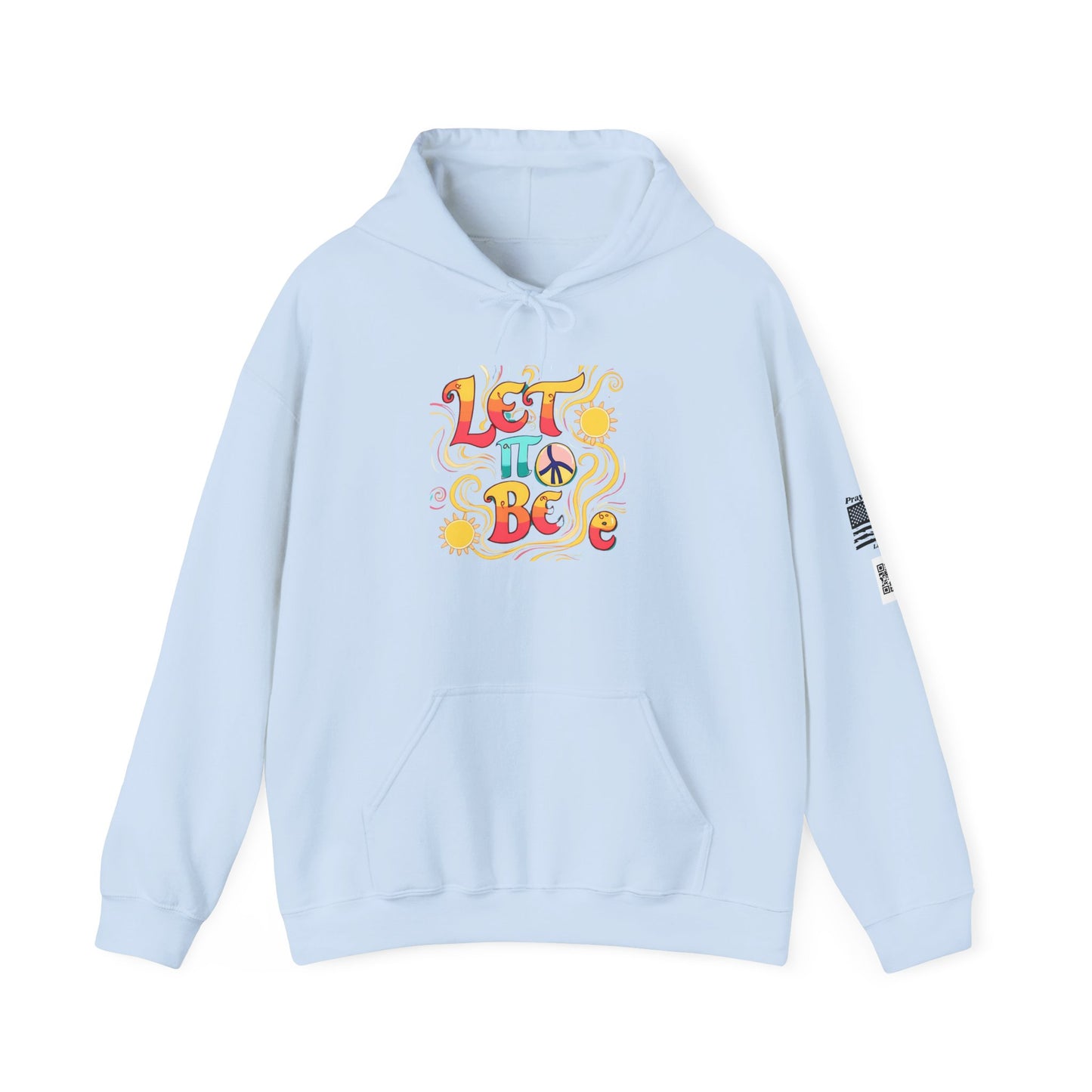 Peaceful Let It Be Hoodie, Sweatshirt, Cozy Loungewear, Gift for Friends, Relaxed Style, Inspirational Clothing, Casual Hoodie