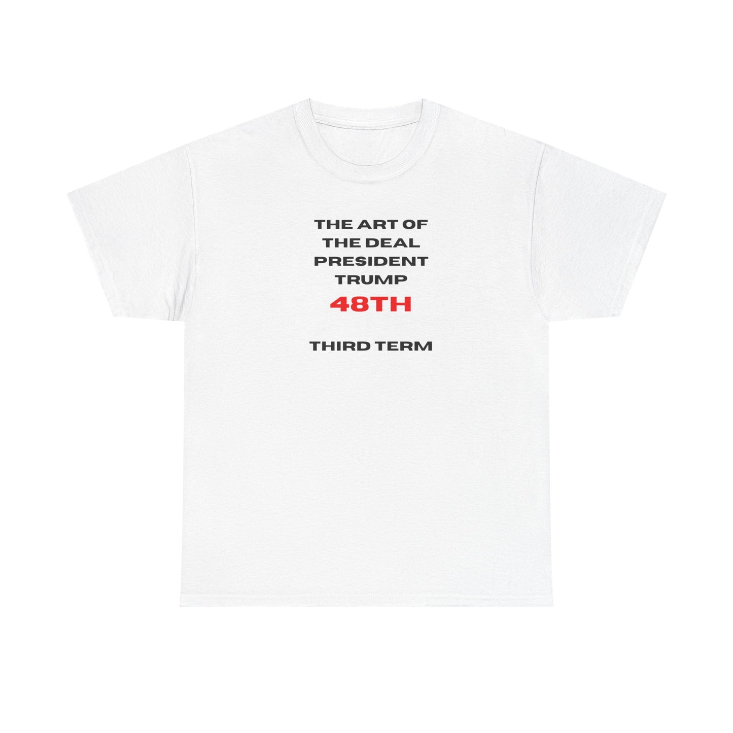 Trump 48th President Tee