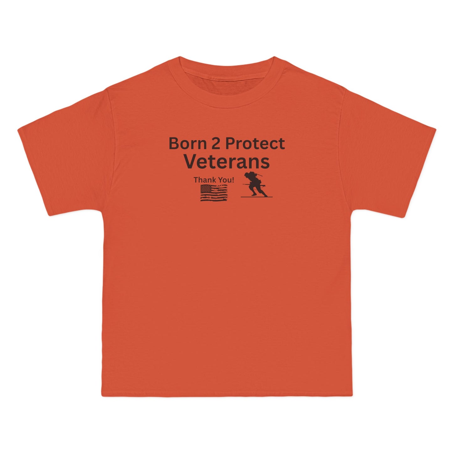 Born 2 Protect-Veterans Appreciation T-Shirt - Beefy-T® Short-Sleeve