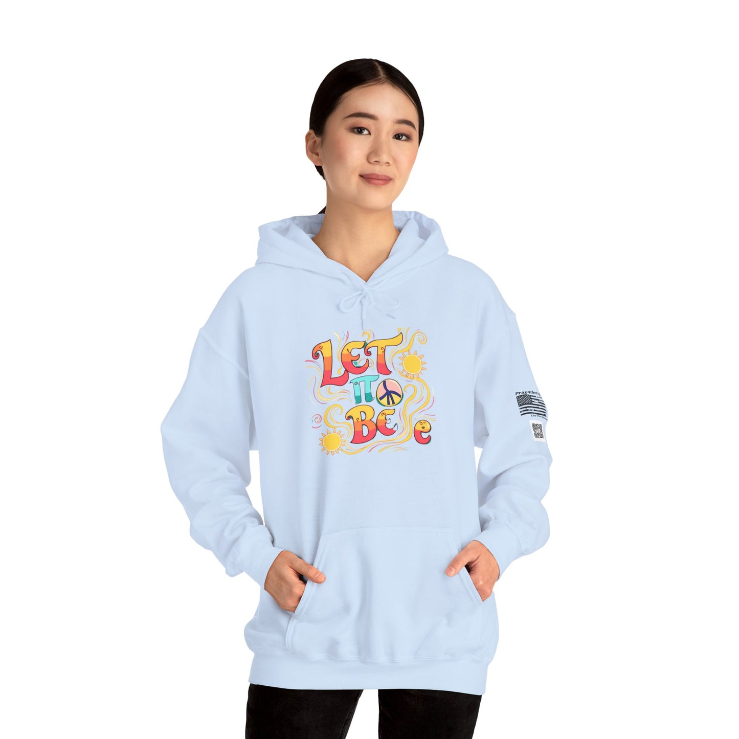 Peaceful Let It Be Hoodie, Sweatshirt, Cozy Loungewear, Gift for Friends, Relaxed Style, Inspirational Clothing, Casual Hoodie