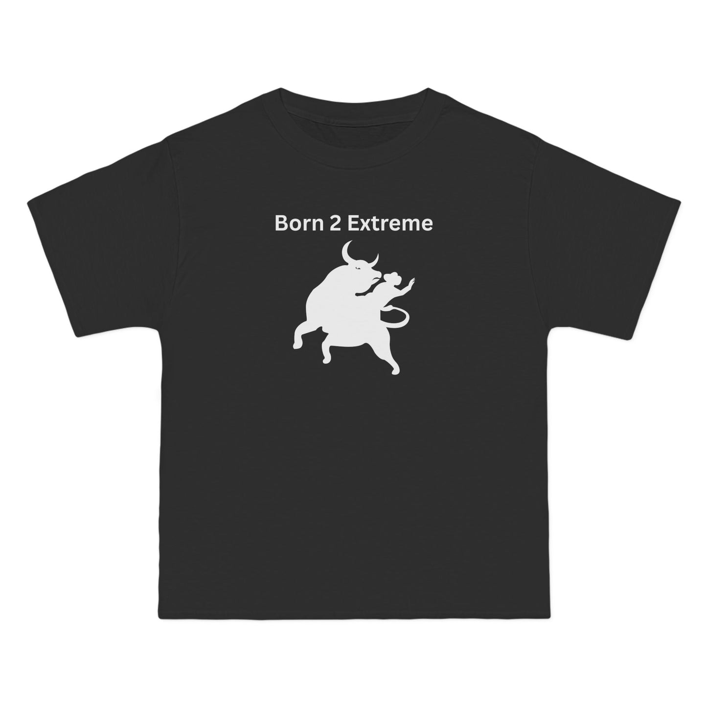 Born 2 Extreme-Graphic T-Shirt -Fun Casual Wear for Bold Personalities Danger Thrills Challenge