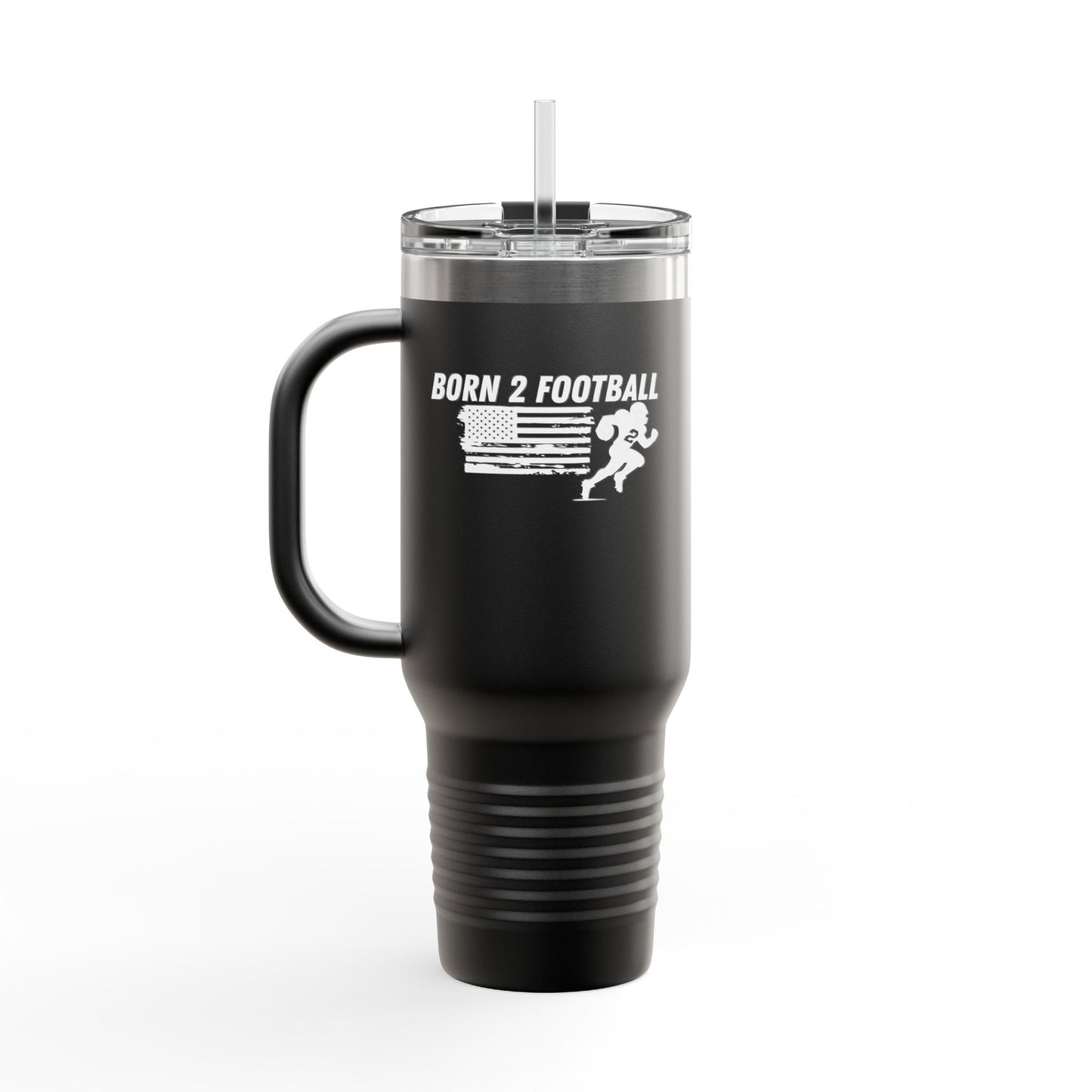 Born 2 Football-Football Insulated Travel Mug | 40oz Sports Cup for Fans