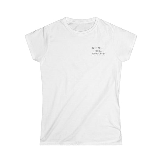 Inspirational Tee - Women's Softstyle