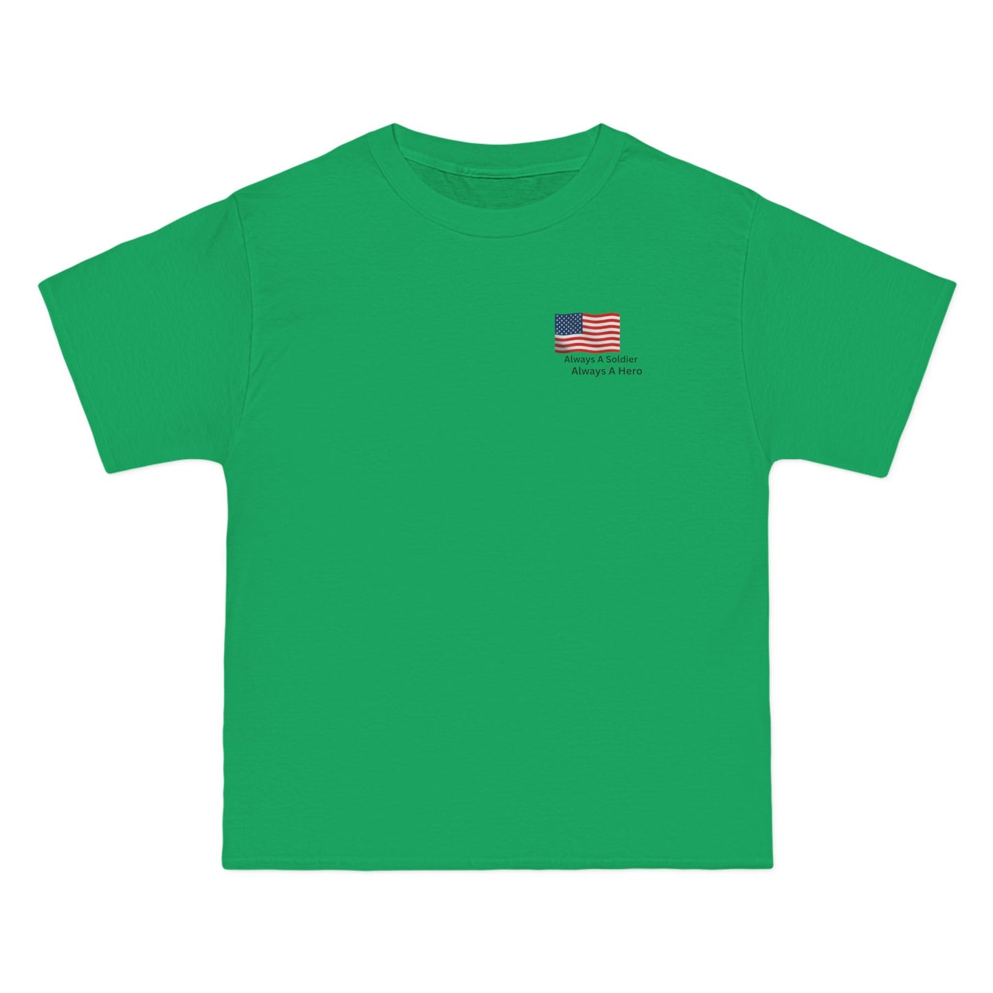 Always A Soldier Always A hero T-Shirt