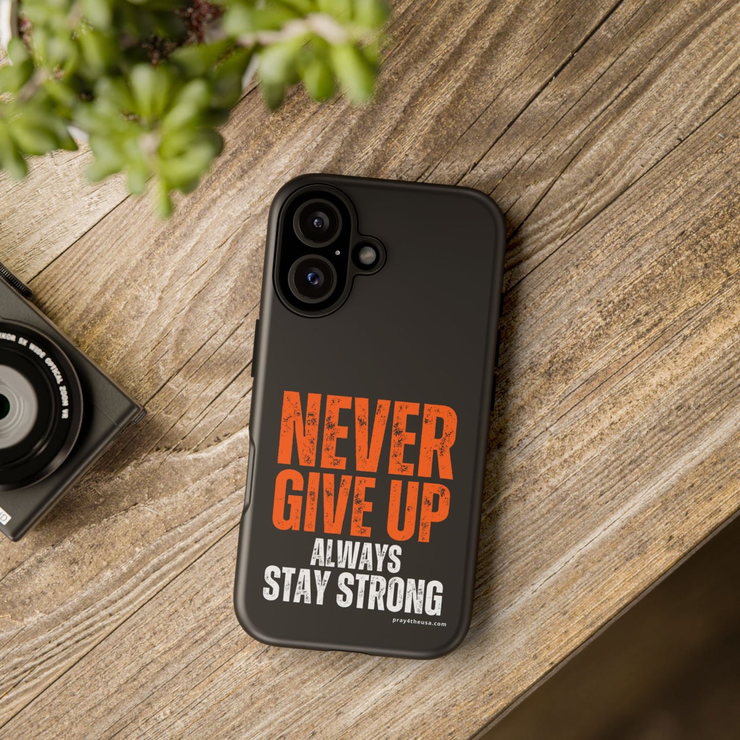 Never Give Up Durable Phone Case – Compatible with All Phone Models