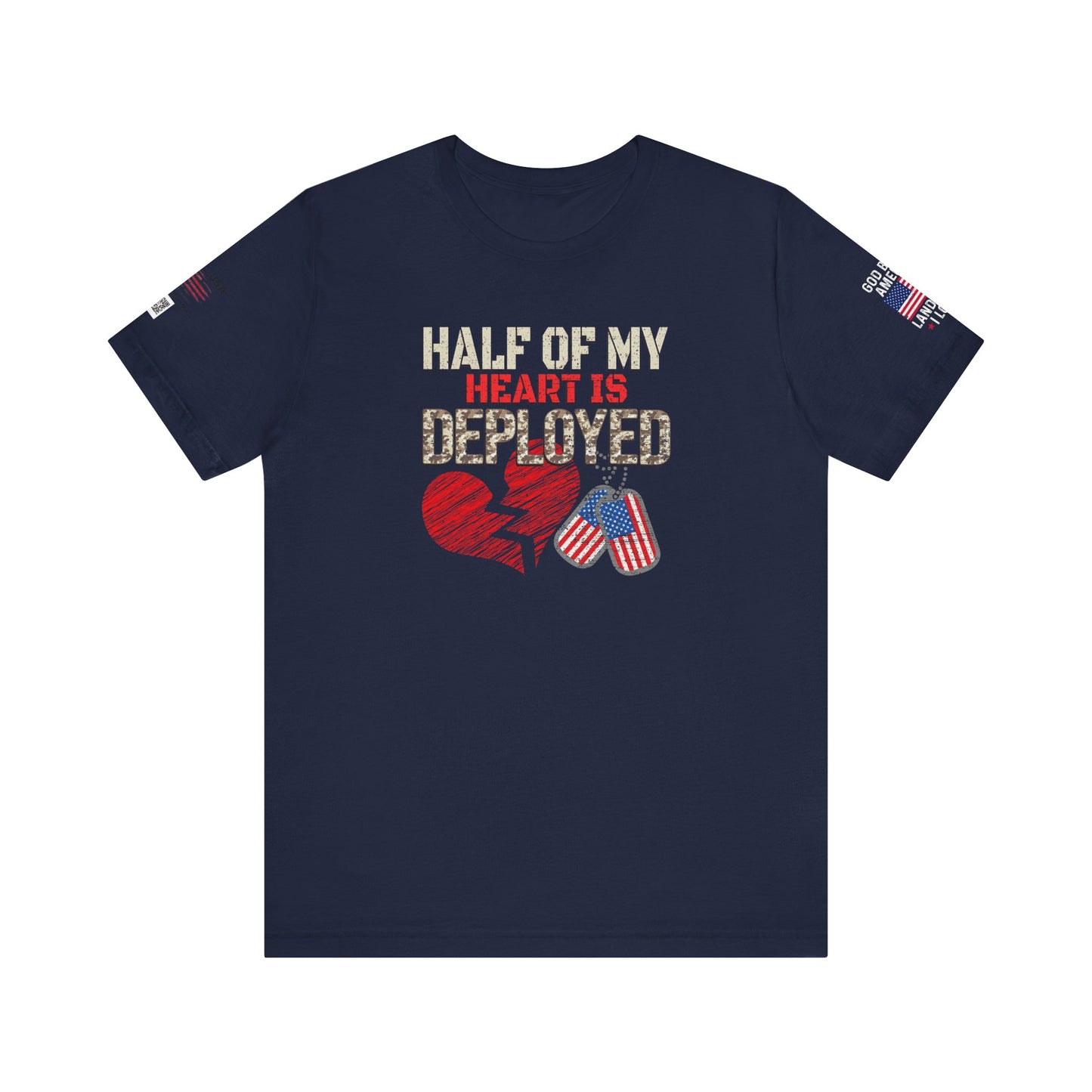 Half of My Heart is Deployed Tee - Military Family Support Shirt, Deployment Gift, Patriotic Apparel, Heartfelt [...]