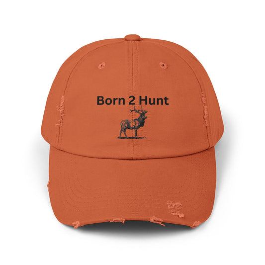 Born 2 Hunt - Hunter's Outfitter Distressed Hunting Cap