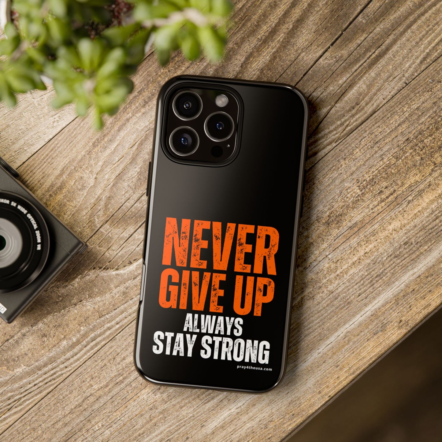 Never Give Up Durable Phone Case – Compatible with All Phone Models