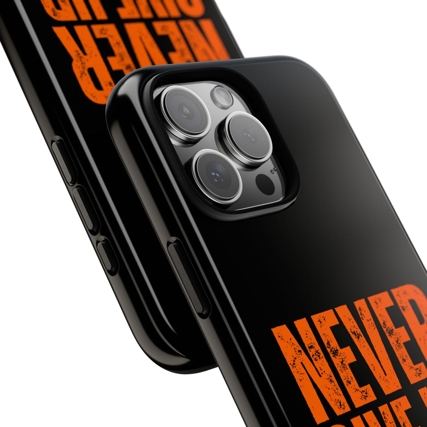 Never Give Up Durable Phone Case – Compatible with All Phone Models