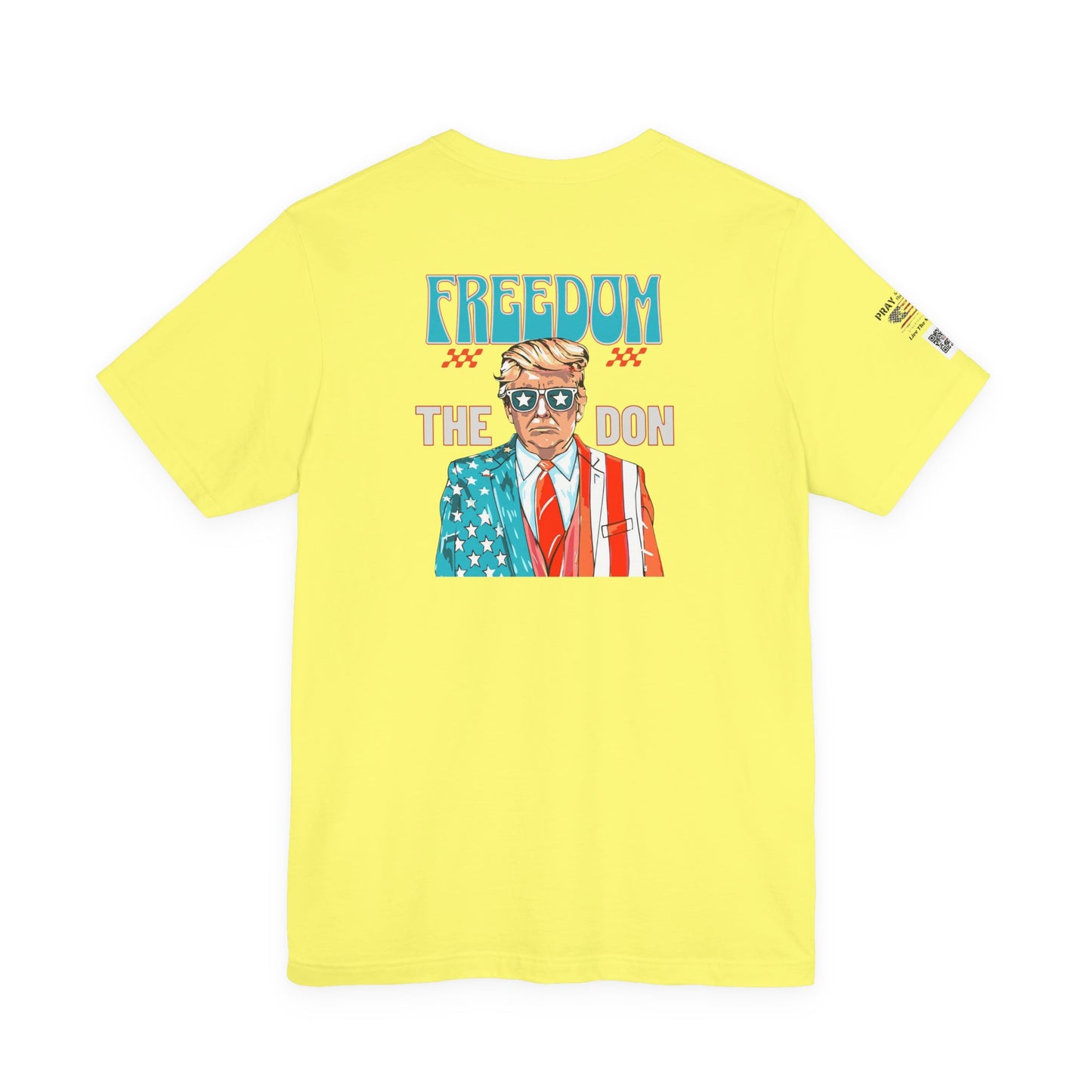 Patriotic Graphic Tee - Freedom The Don Unisex T-Shirt
