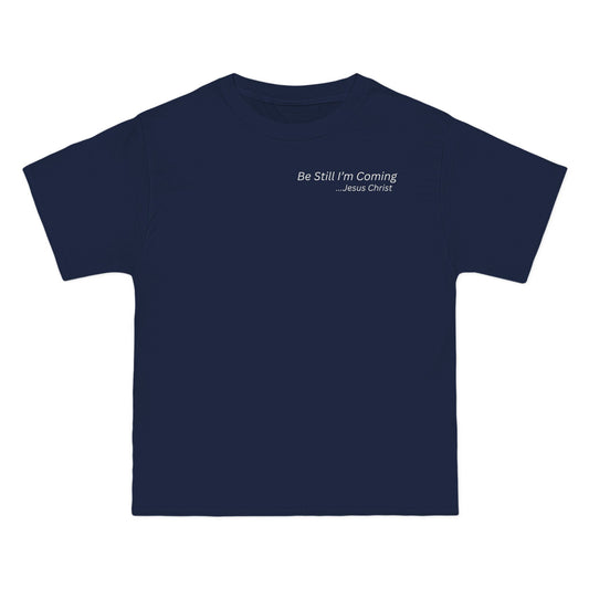 Inspirational T-Shirt - 'Be Still I'm Coming' - Faith-Based Apparel