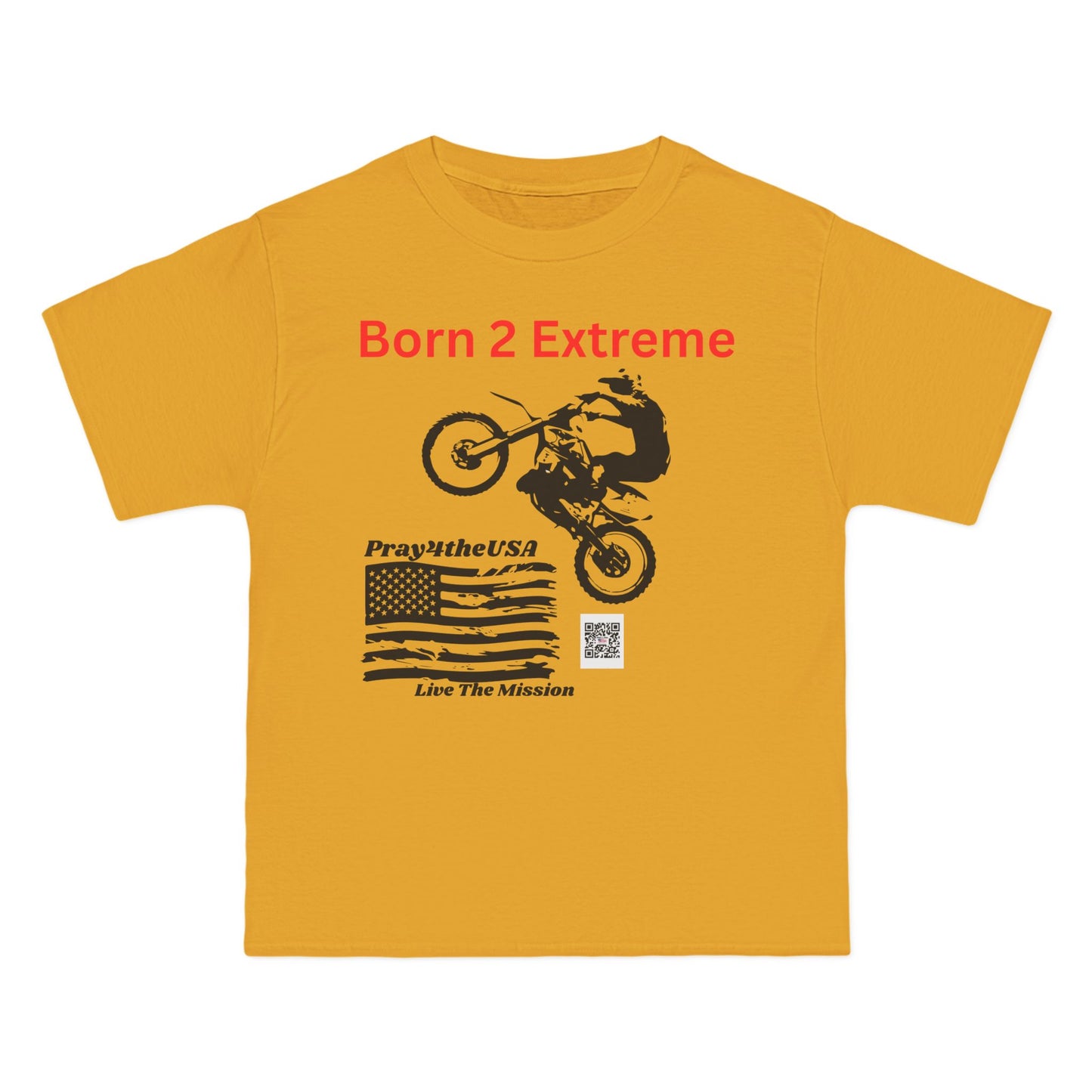 Born 2 Extreme-T-Shirt
