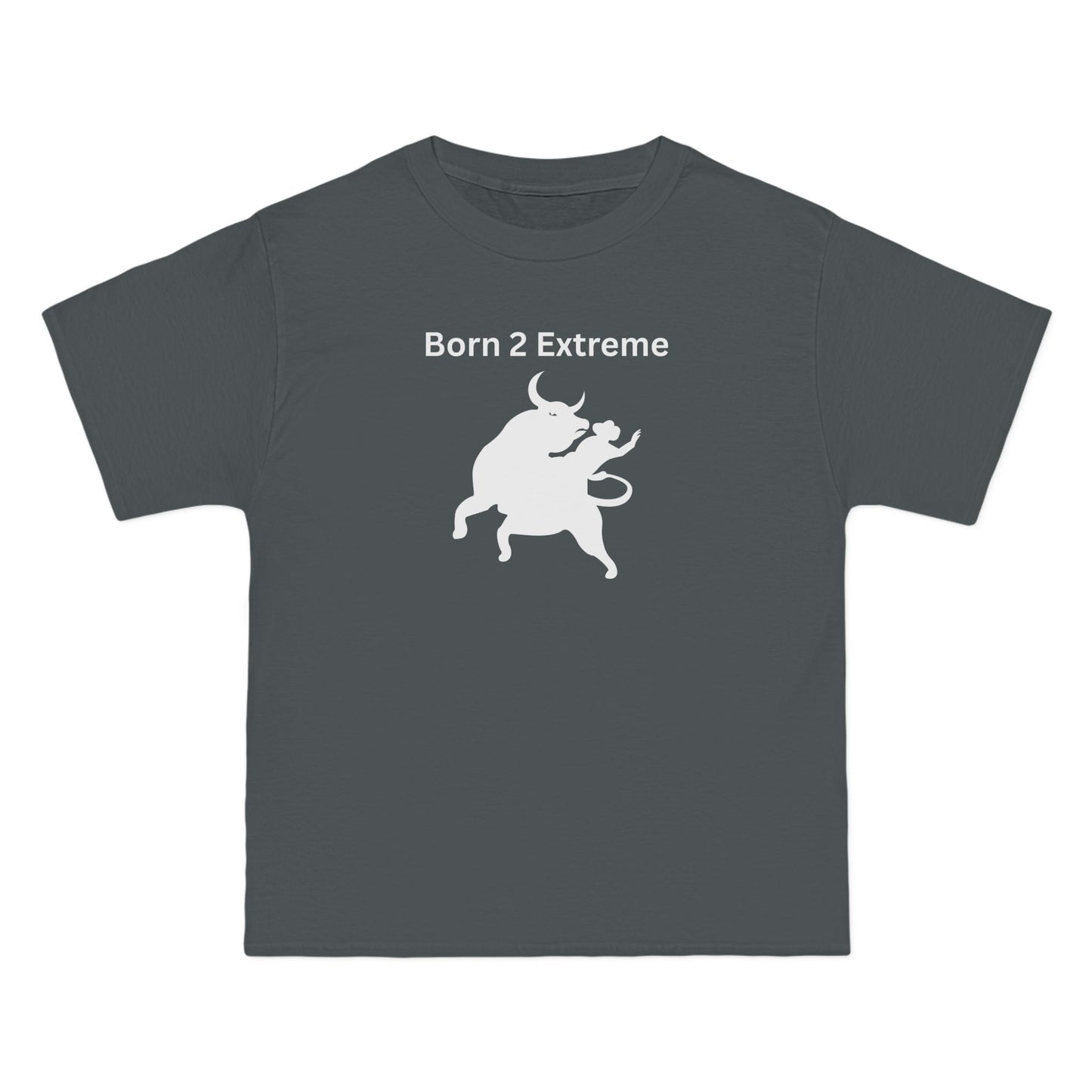 Born 2 Extreme-Graphic T-Shirt -Fun Casual Wear for Bold Personalities Danger Thrills Challenge