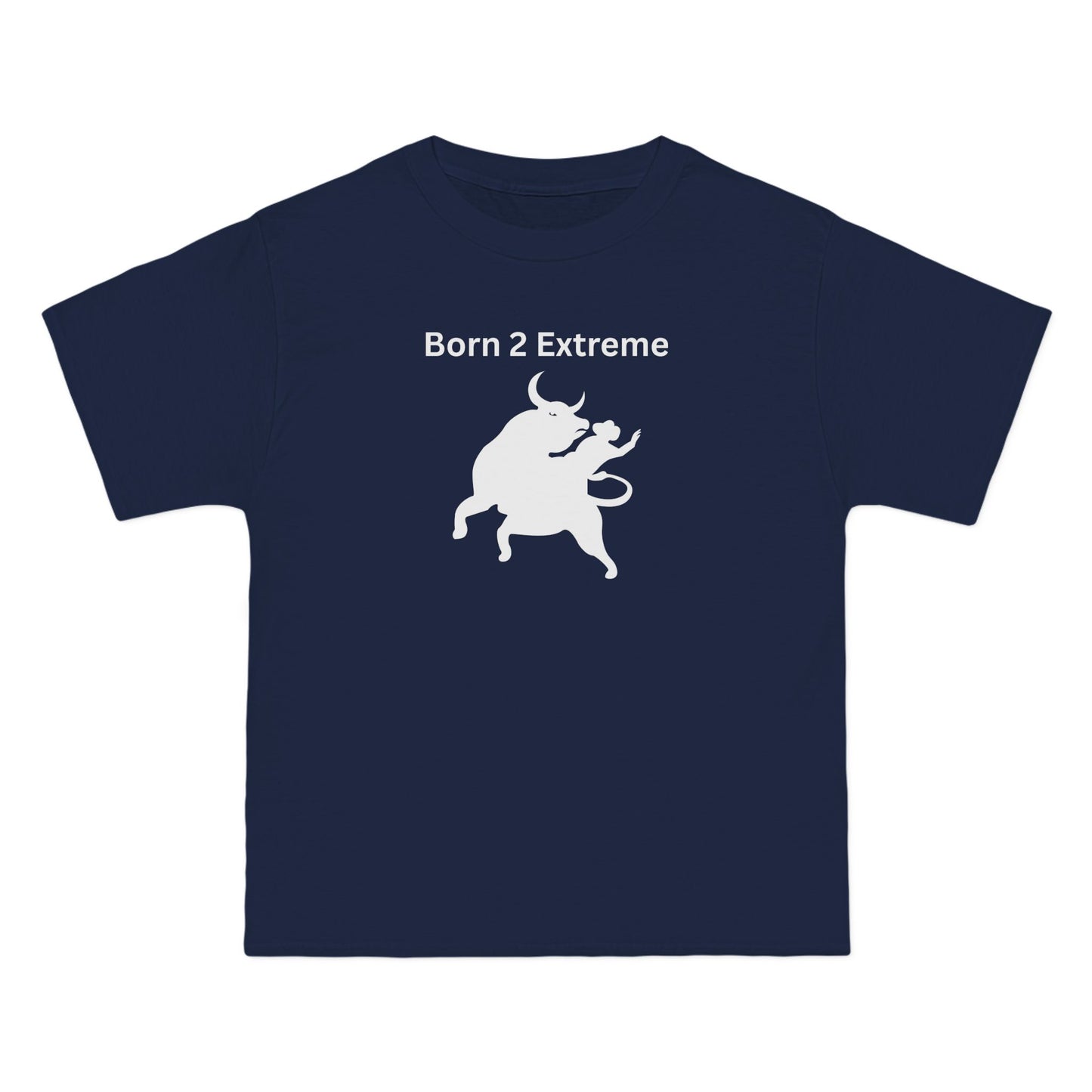 Born 2 Extreme-Graphic T-Shirt -Fun Casual Wear for Bold Personalities Danger Thrills Challenge