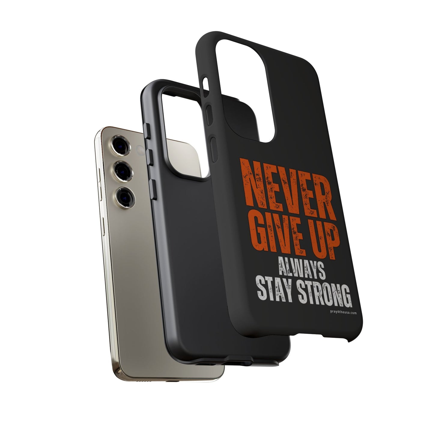 Never Give Up Durable Phone Case – Compatible with All Phone Models