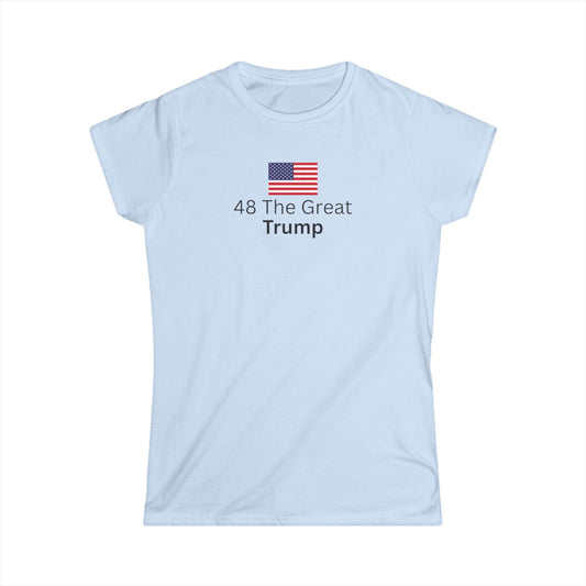 Graphic Women's Tee - '48 The Great Trump' with American Flag