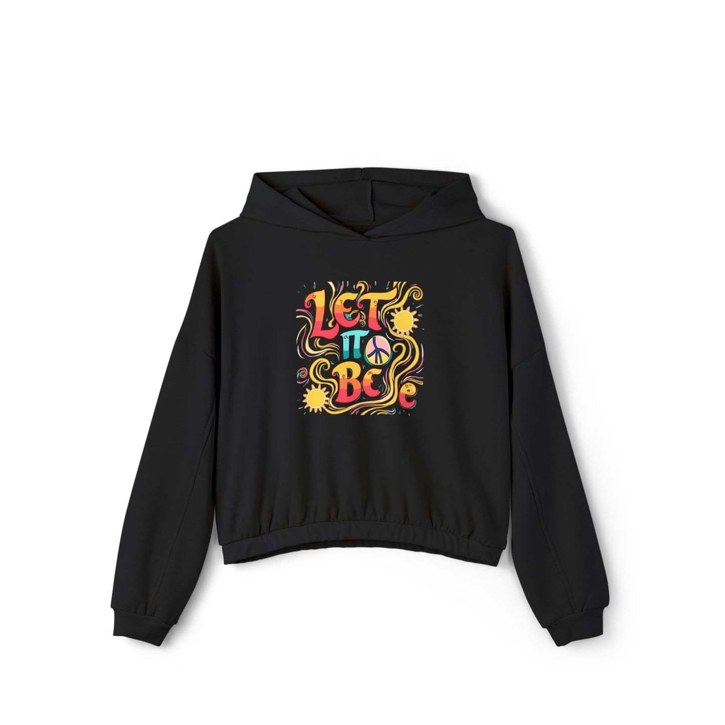 Let it Be-Bohemian Cinched Hoodie, Graphic Hoodie, Casual Wear, Festival Clothing, Gift for Her, Let It Be Design, Cozy Fashion