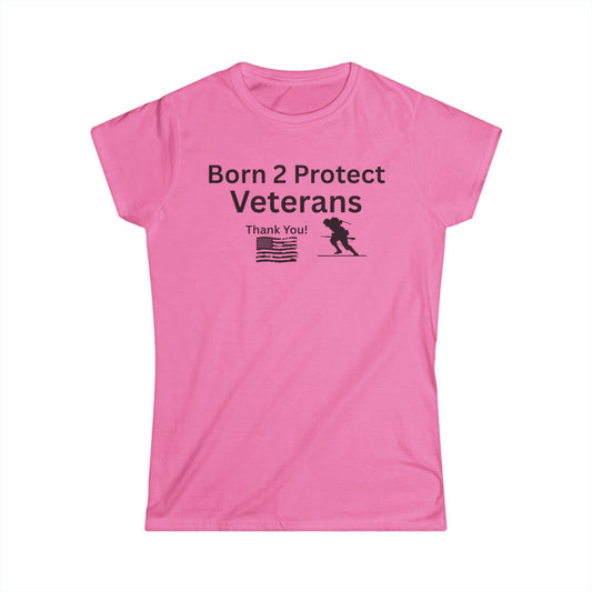 Born 2 Protect-Veteran Appreciation Tee - Born 2 Protect Design