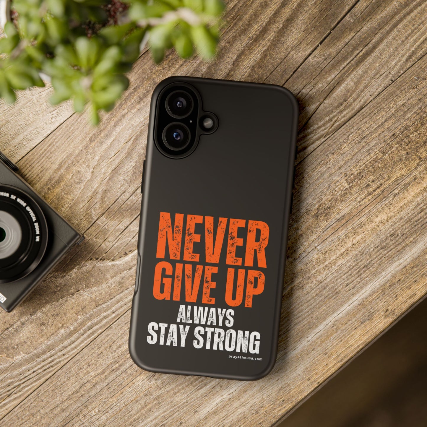 Never Give Up Durable Phone Case – Compatible with All Phone Models