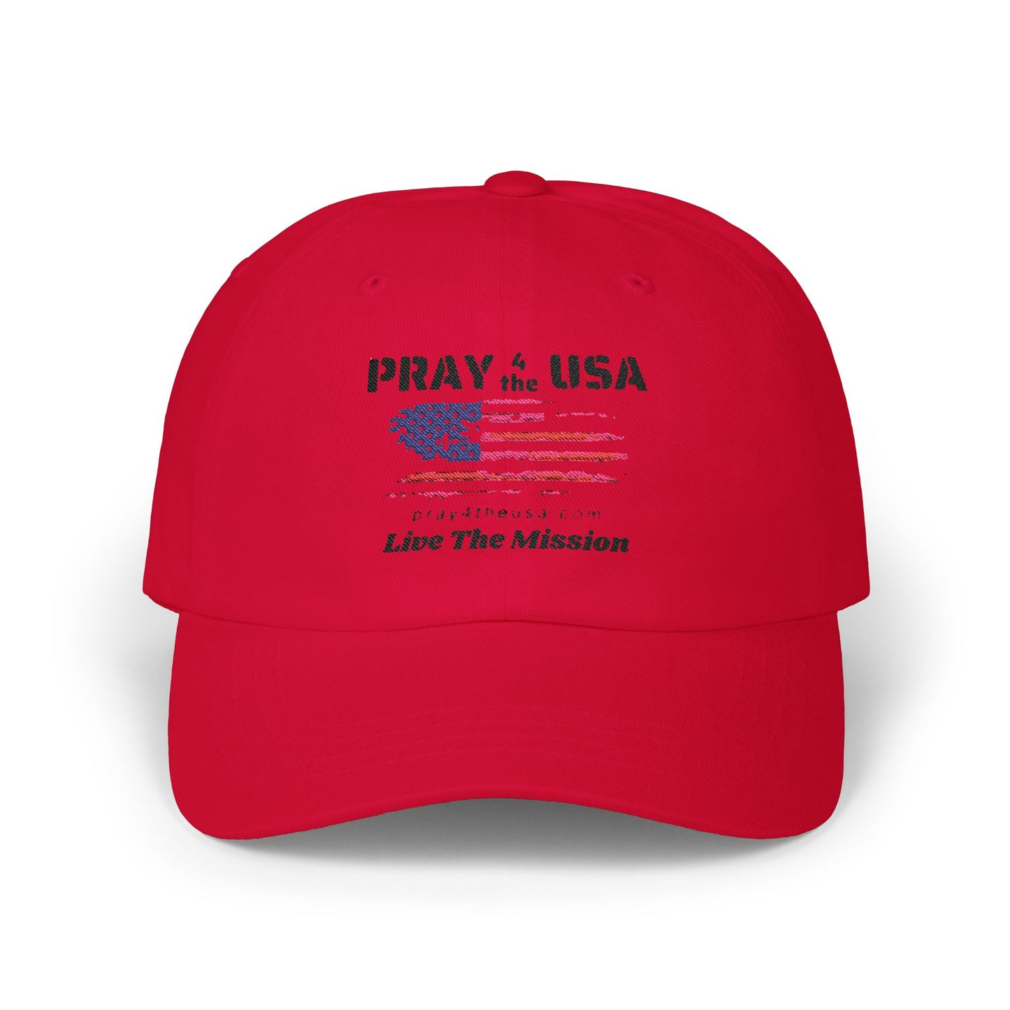Live the Mission-Dad Cap - Patriotic MAGA hat, Pray for the USA, Live the Mission