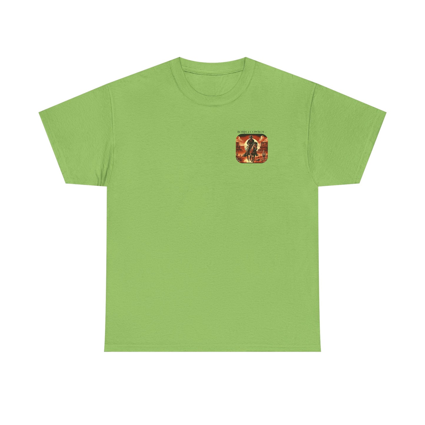 BORN 2 COWBOY Tee