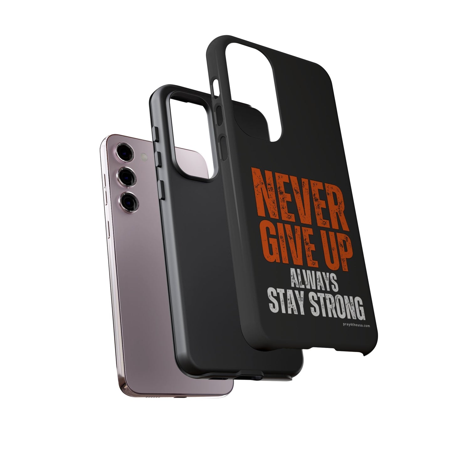 Never Give Up Durable Phone Case – Compatible with All Phone Models